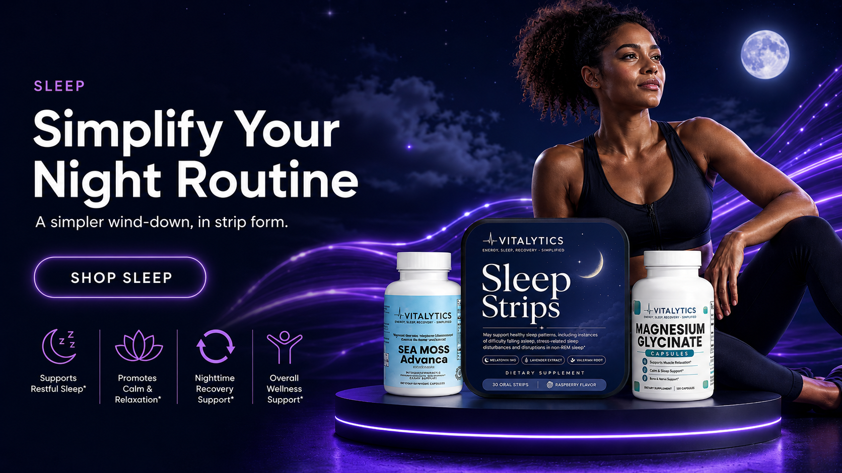 Simplify Your Night Routine — Vitalytics sleep, calm, and recovery support